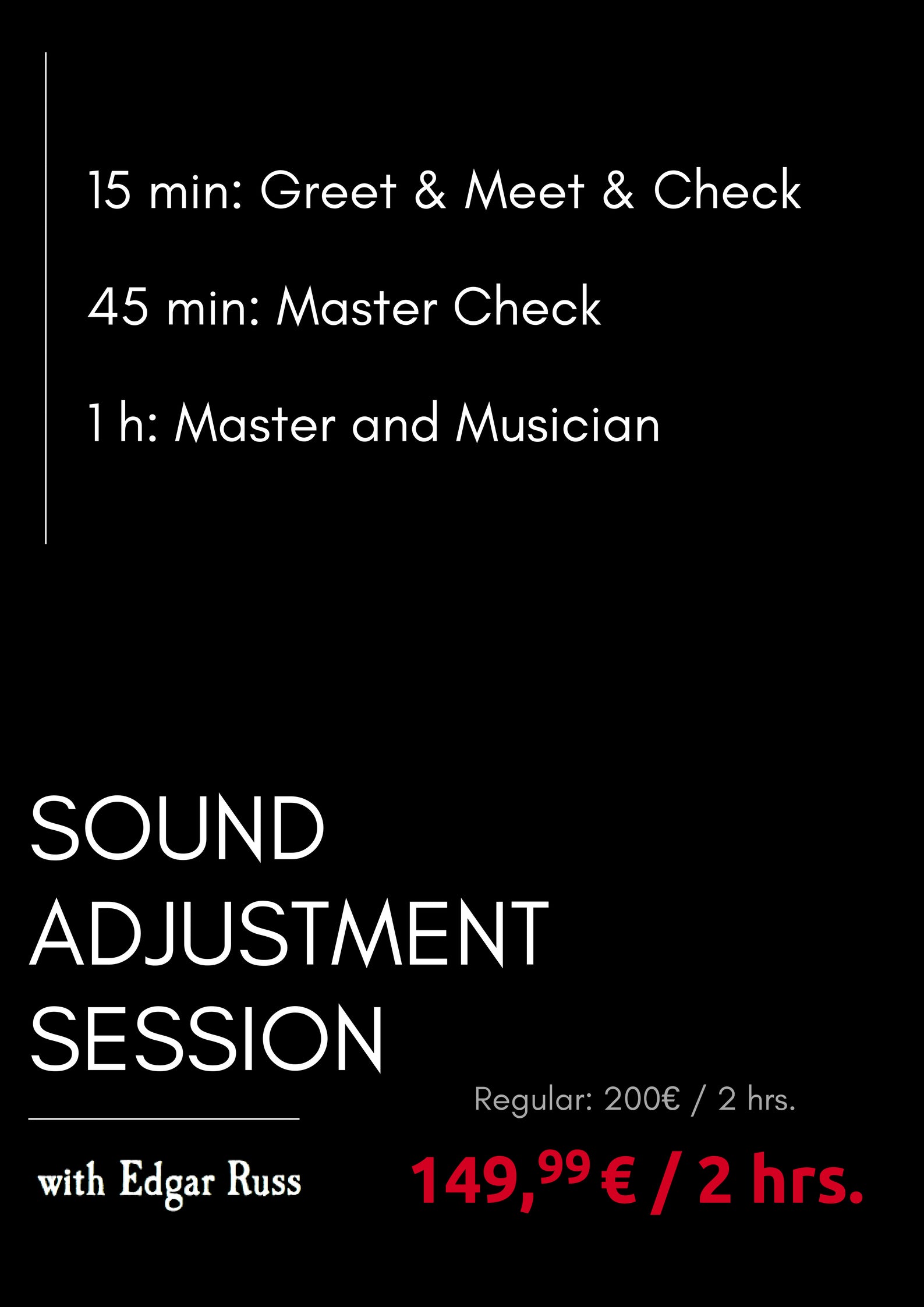 Sound Adjustment Session with Master