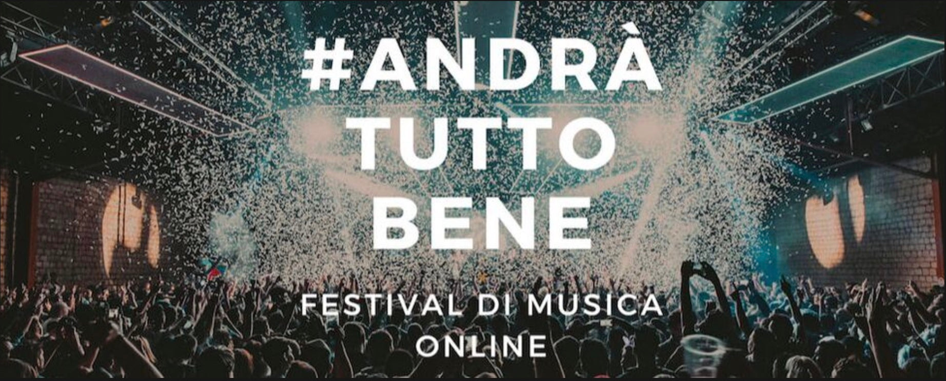 #AndràTuttoBeneFestival by Riccardo Pes